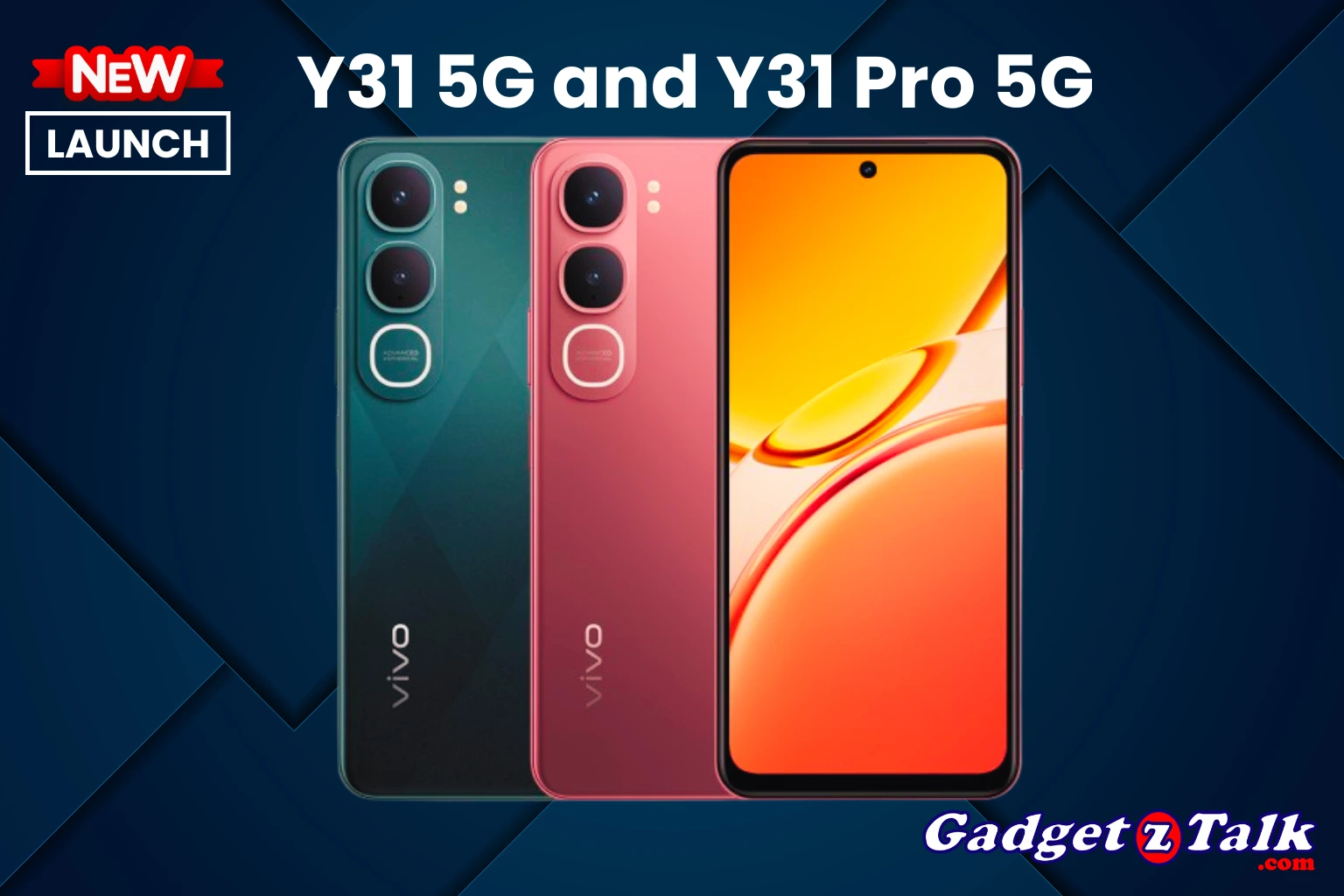 Vivo Y31 5G और Y31 Pro 5G भारत में लॉन्च: बड़ी बैटरी, स्मूथ डिस्प्ले और दमदार 5G परफॉर्मेंस के साथ नया धमाका