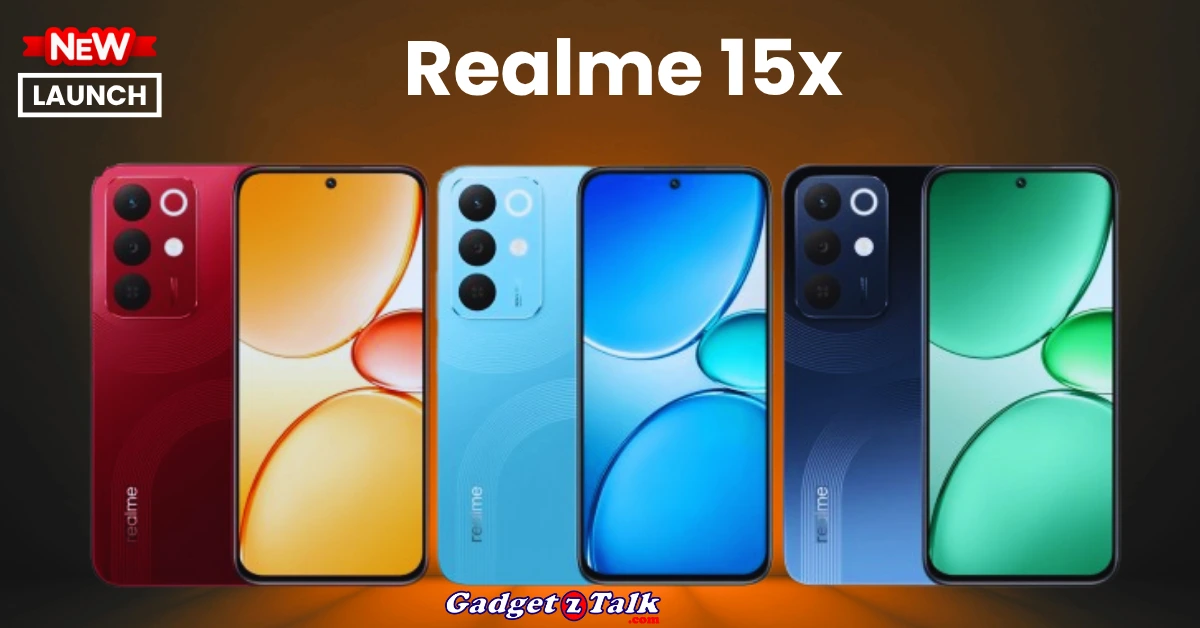 Realme 15x 5G भारत में लॉन्च – दमदार फीचर्स, किफायती कीमत और शानदार परफॉर्मेंस